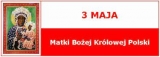03.05.2023 Uroczystość NMP Królowej Polski