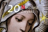 14.08.2022 XX Niedziela Zwykła 14.08.2022 XX Niedziela Zwykła