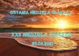 28.08.2022 XXII Niedziela Zwykła